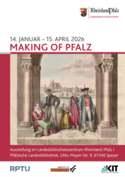 Making of Pfalz - Ausstellung LBZ/PLB Speyer